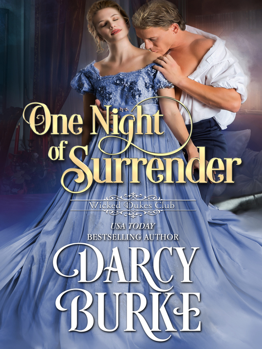 Title details for One Night of Surrender by Darcy Burke - Wait list